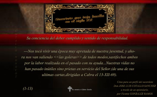 (1-13).Su conciencia del deber cumplido y sentido de responsabilidad.