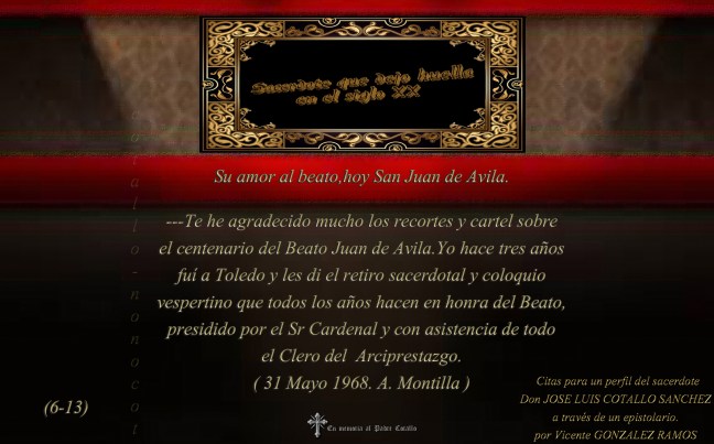 Su amor al beato,hoy San Juan de Avila.
