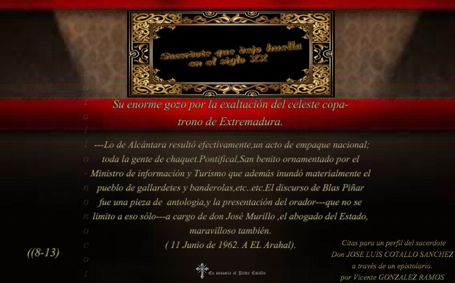 Su enorme gozo por la exaltación del celeste copatrono de Extremadura.