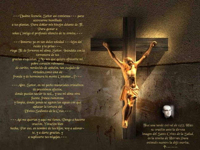 Vengo a hacerte oración.